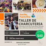 Load image into Gallery viewer, Taller de Charcutería en Arecibo, Puerto Rico
